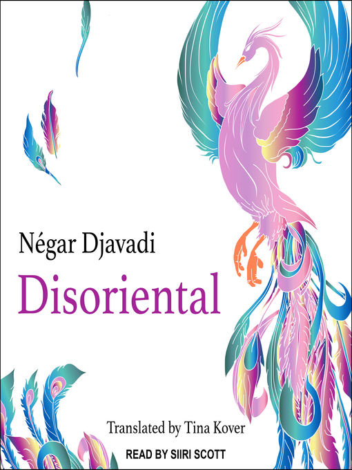 Title details for Disoriental by Négar Djavadi - Available